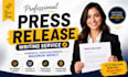 do expert press release writer for startups, companies, and personal brands
