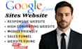 design a modern responsive functional high converting website with google site