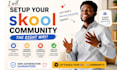 setup skool community, course promotion skool online community setup