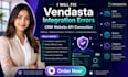 fix vendasta integration errors CRM website API connection
