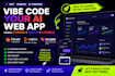vibe code your claude code web app, replit and lovable apps
