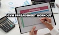 create a professional gym spreadsheet, sheet workout