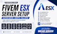 create a custom fivem esx server with scripts and full setup