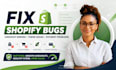 fix shopify checkout error, cart issue, theme error, and payment gateway problem