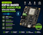develop esp32 based iot audio pcb and low power embedded systems
