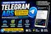 run telegram ads,  telegram promotion, telegram channel telegram ad telegram