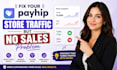 fix your payhip store traffic but no sales problem