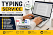 provide fast and accurate typing and retyping services