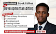 provide developmental editing, structural and book editing for authors