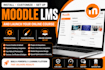 install, customize, set up your moodle lms website and launch your online course