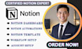 build custom notion template as expert, notion dashboard, planner, workflow