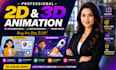 create professional 2d 3d animation explainer video