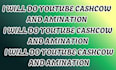 do youtube cashcow and amination