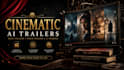 create cinematic ai book trailers and movie trailers