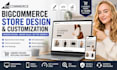 bigcommerce store design bigcommerce website customization theme redesign SEO