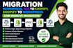 migration wordpress, wix to shopify, shopify to wordpress and website migration