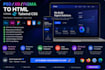 convert figma to html, xd to html, psd to html bootstrap responsive tailwind CSS