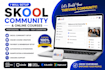 setup skool, skool community, skool online course and skool community manager