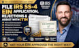 file irs ss4 ein application, fix ein rejections, and assist with itin