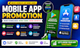 do mobile app promotion, android app promotion downloads, ios install