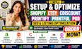 setup shopify etsy edit cdiscount printify printful pod seo listing optimization