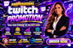 promote your twitch channel, for live viewers