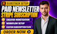 setup substack paid newsletter stripe subscription creator monetization workflow