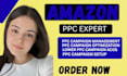 setup and manage amazon PPC campaign for fba products reduce acos fast