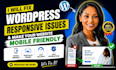 fix responsive issues and create mobile friendly wordpress website