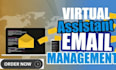 do email management, virtual assistant and inbox cleanup VA