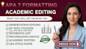 proofread edit, format your thesis dissertation with apa mla harvard referencing