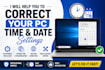 help you to correct your pc date and time