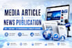 write and publish media articles in reputable news outlets for eb1