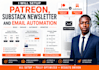 setup patreon, substack newsletter and email automation