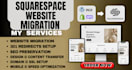 migrate wordpress wix or shopify website to squarespace professionally