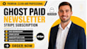setup ghost paid newsletter stripe subscription membership website system
