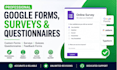create professional google forms, surveys and questionnaires