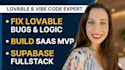 fix lovable ai website, build lovable saas mvp, vibe coding and supabase