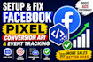 setup meta ads and fix facebook ads conversion tracking pixel and event