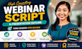 write a high ticket webinar script, evergreen webinar, pptpresentation for coach