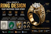 create a ring design that matches your stroy