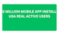 mobile app install users,ios android app download app review