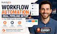 setup hubspot workflow automation and deal pipeline for b2b sales team