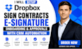 setup dropbox sign contracts esignature onboarding approvals with CRM automation