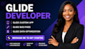 your glide developer glide expert web app developer mobile app developer