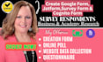 create google form jotform cognito for survey data analysis hypothesis testing