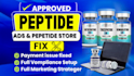 do peptide marketing, run approved peptide ads, fix peptide store payment issue