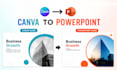 convert canva slide template into pptx