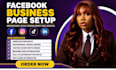 create and setup facebook business page