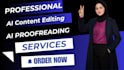 do ai proofreading  content editing and rewrite ai content edit chatgpt content